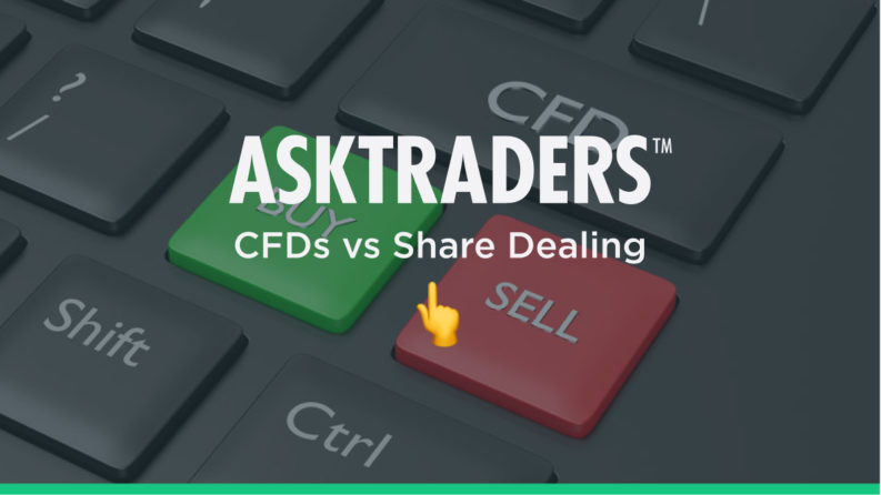 CFDs vs Share Dealing