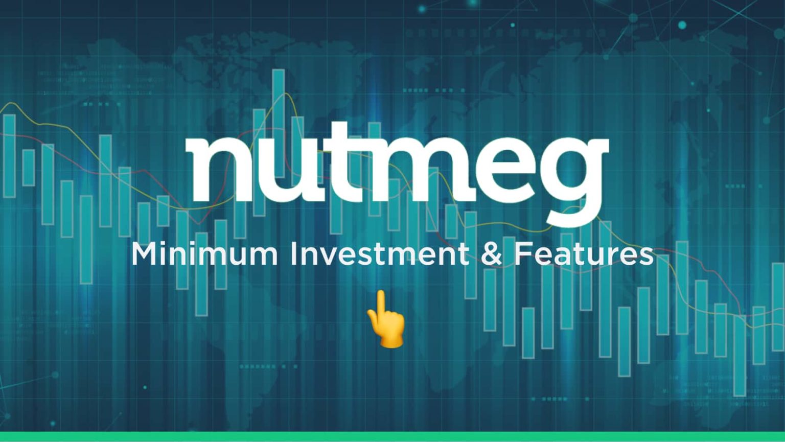 Nutmeg Minimum Investment & Features (2024 Guide)