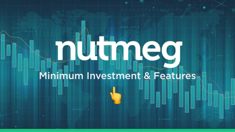 Nutmeg Minimum Investment & Features