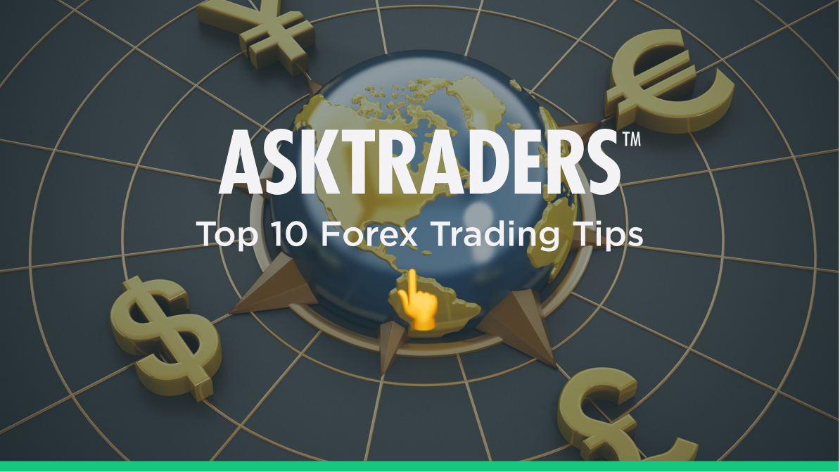 Decrement sagde Vil ikke Top 10 Forex Trading Tips (You Should Know in 2023)
