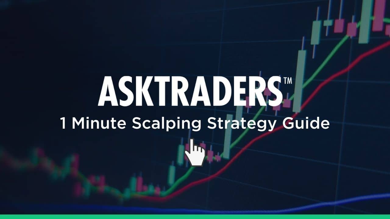 Easy To Follow 1 Minute Scalping Strategy
