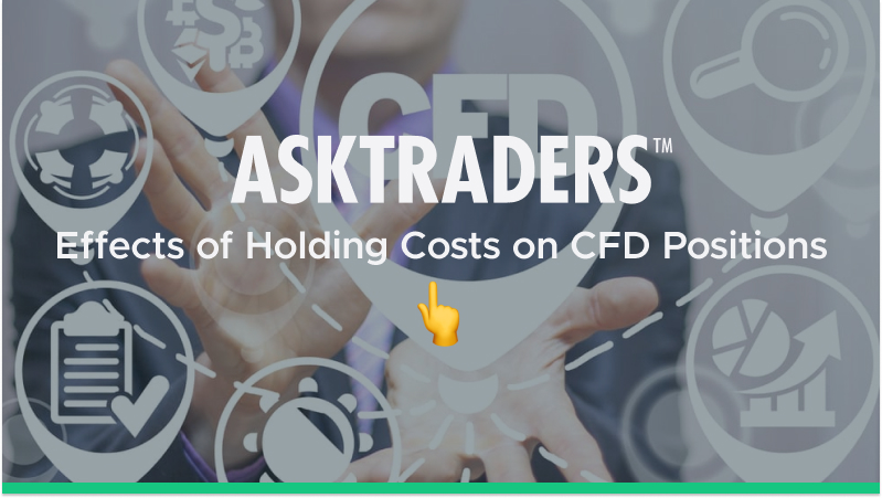 Effects of Holding Costs on CFD Positions