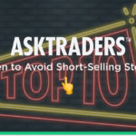 When to Avoid Short-Selling Stocks