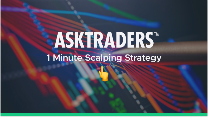 1 Minute Scalping Strategy