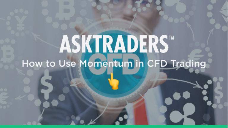 How to Use Momentum in CFD Trading