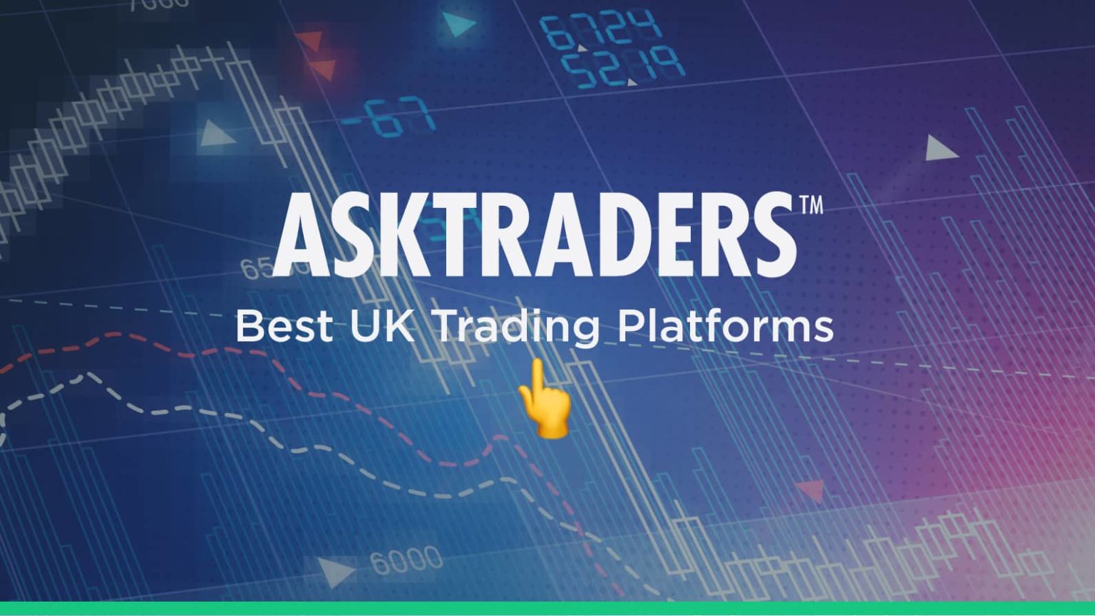 Best Trading Platforms in UK 2021 - AskTraders.com