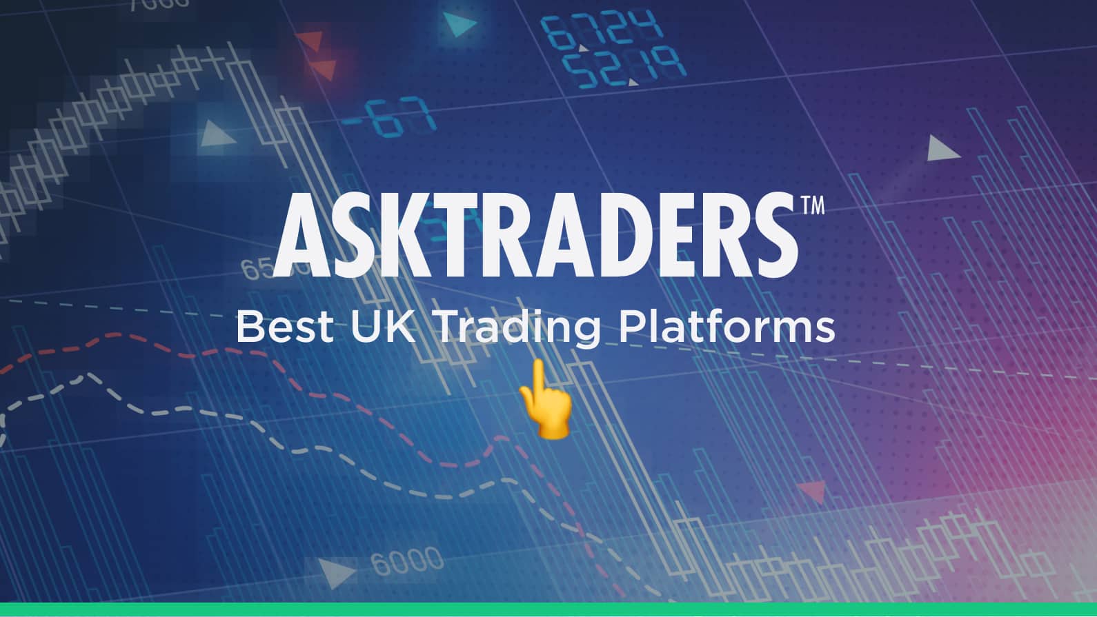 Best Trading Platforms in UK 2021 - AskTraders.com