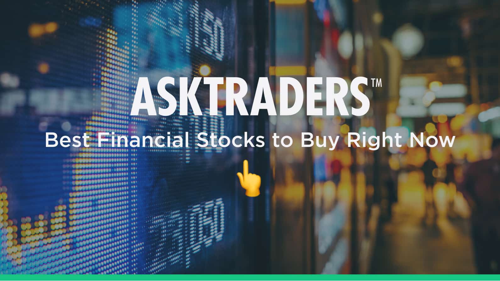 Best Financial Stocks to Buy Right Now