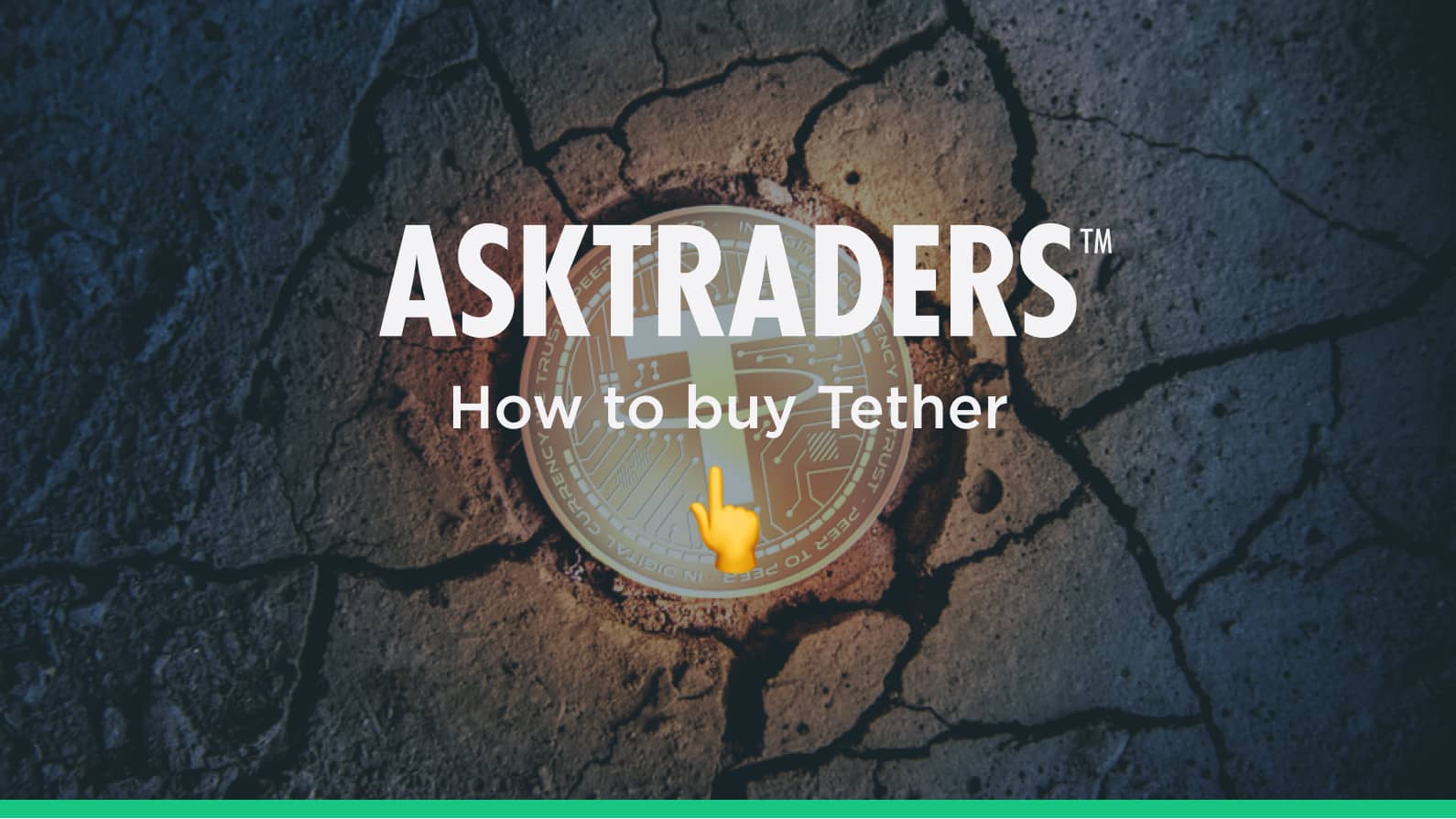 A Guide on Why and How to Buy Tether The most used Crypto