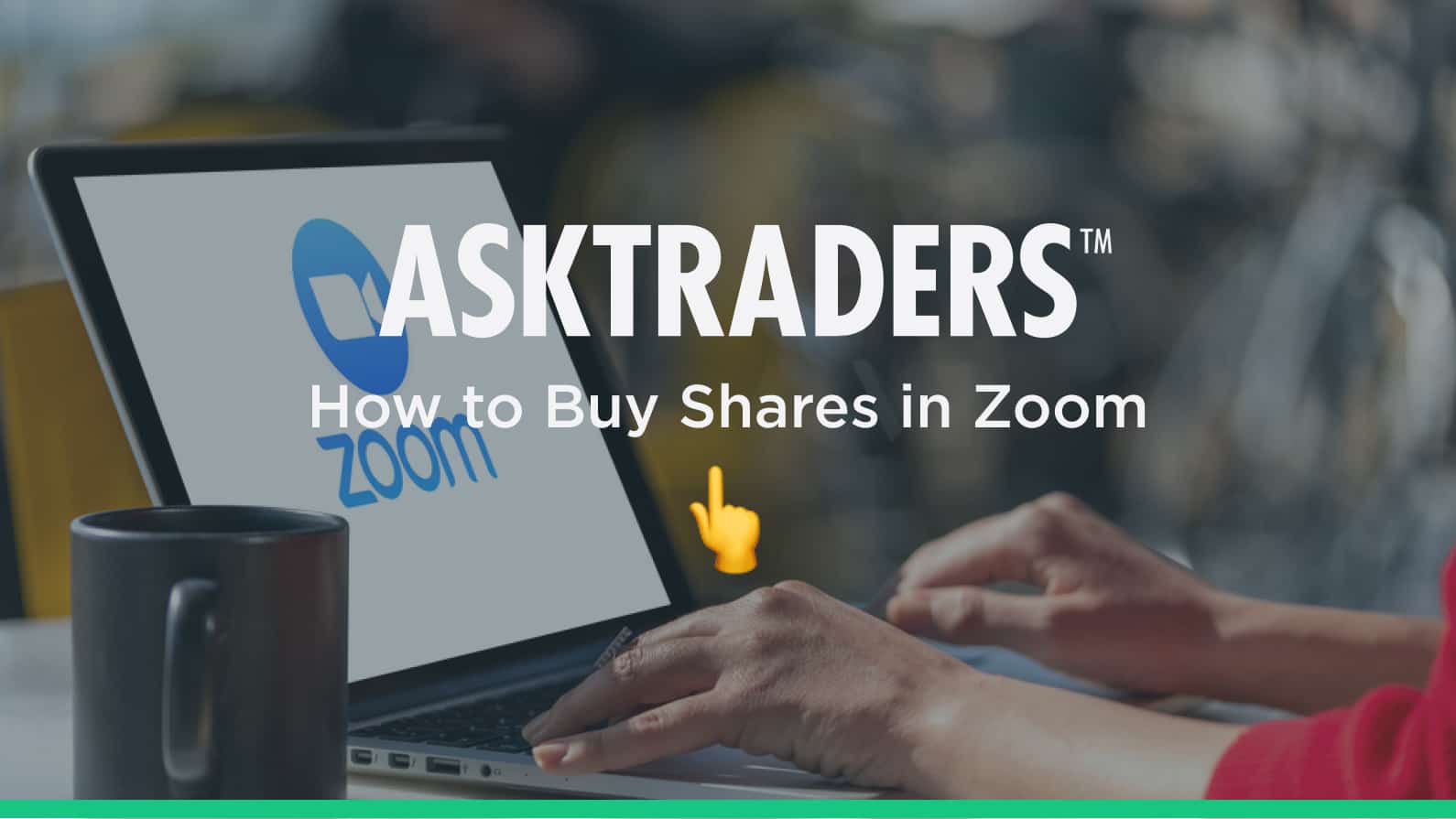 How to Buy Zoom Shares