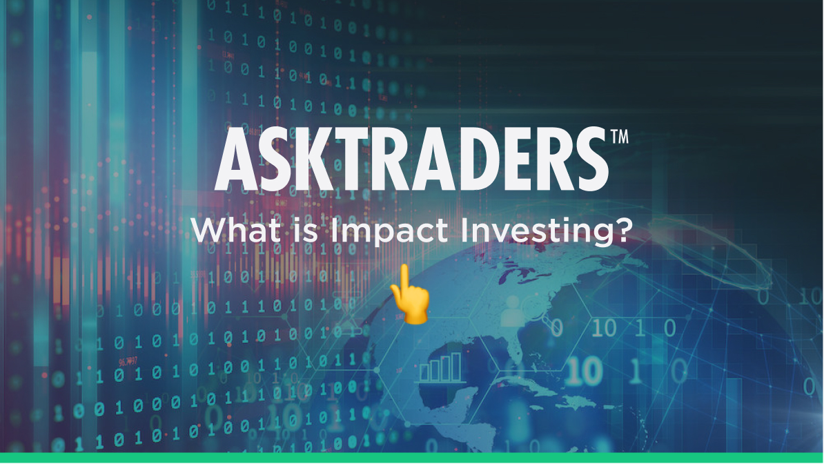 Impact Investing Everything You Need to Know in 2024