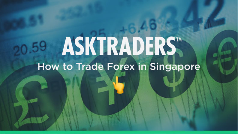 How to Trade Forex in Singapore