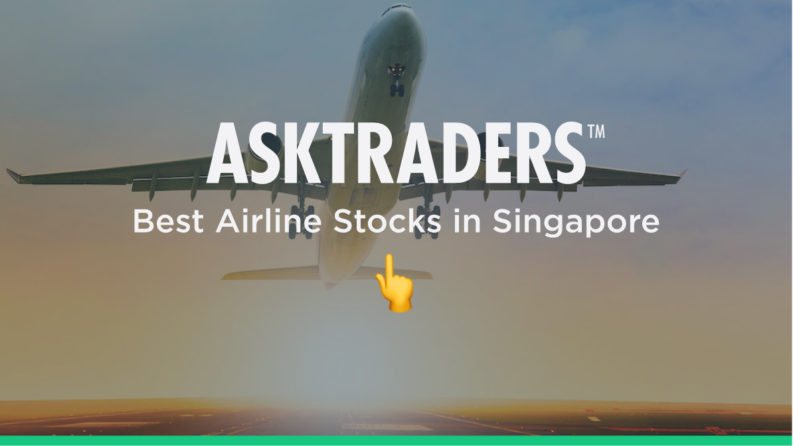 Best Airline Stocks in Singapore