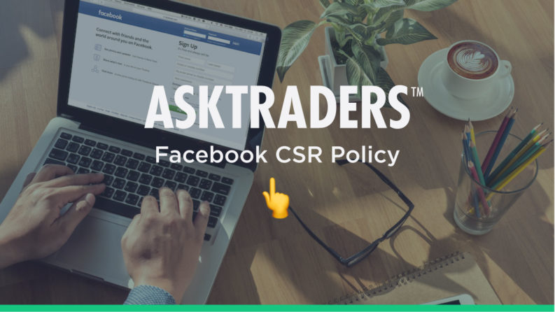 What is Facebook’s CSR Policy?