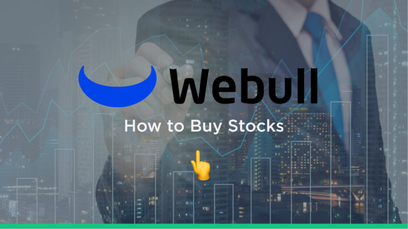 How to Buy Stocks on Webull