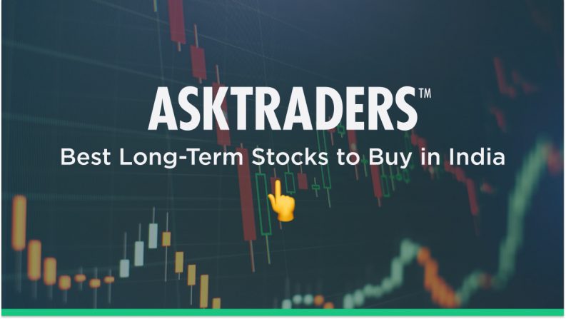 Best Long-Term Stocks to Buy in India
