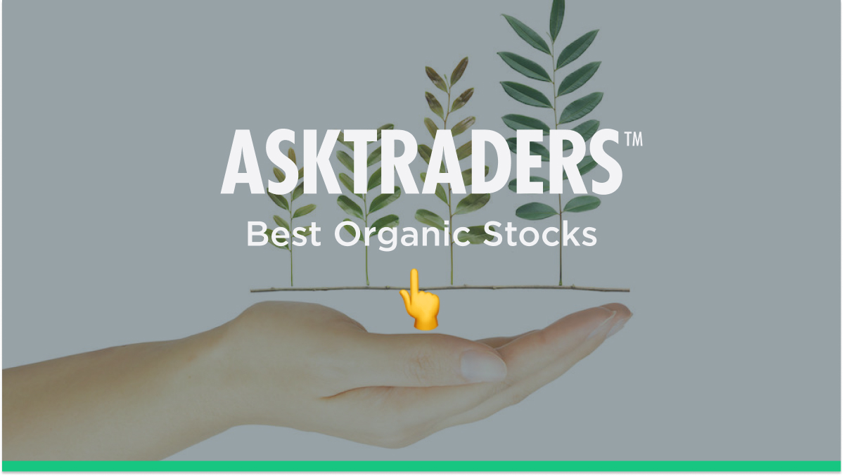 The Best Organic Food Stocks to Buy Right Now