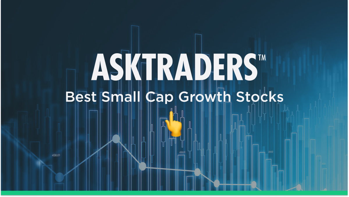 Best Small Cap Growth Stocks