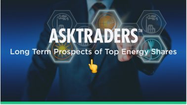 Long Term Prospects of The Top Energy Shares