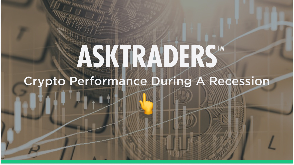 Crypto | How Will It Perform During A Recession?