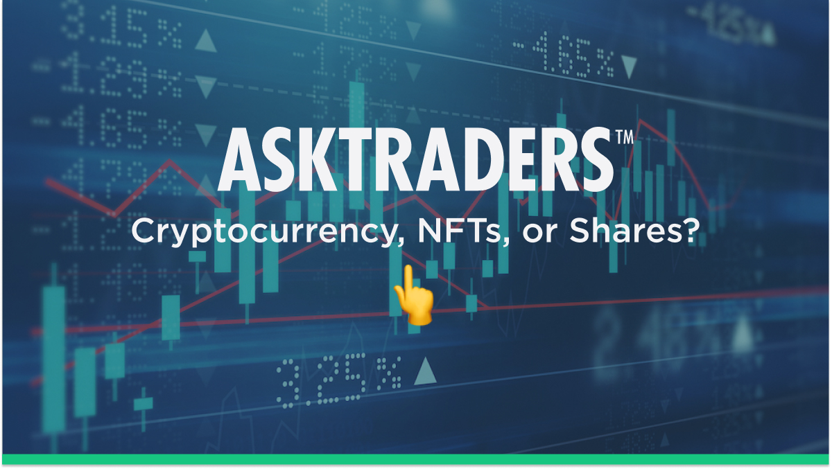 Cryptocurrency, NFTs, or Shares