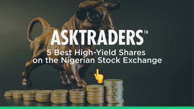 5 Best High-Yield Shares on the Nigerian Stock Exchange