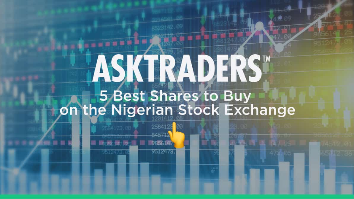 5 Best Shares to Buy on the Nigerian Stock Exchange