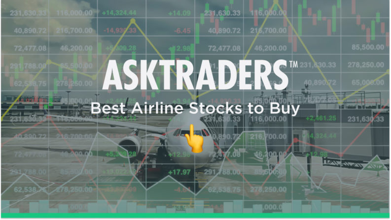 Best Airline Stocks to Buy