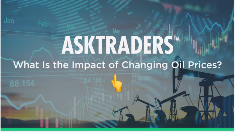 What Is the Impact of Changing Oil Prices?
