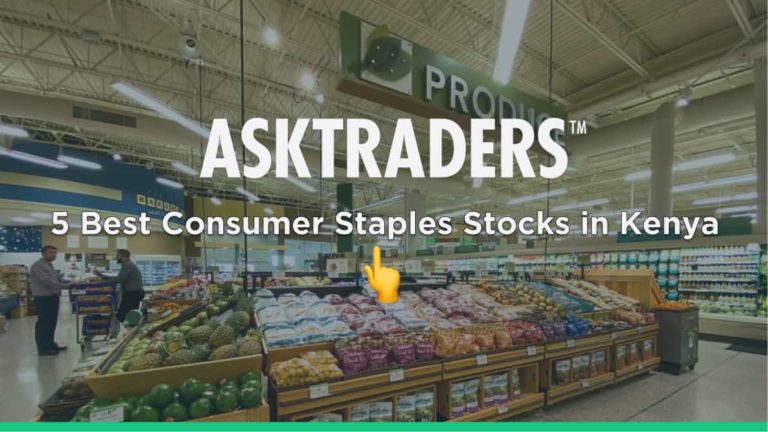 5 Best Consumer Staples Stocks in Kenya