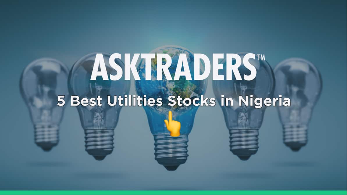 5 Best Utilities Stocks in Nigeria