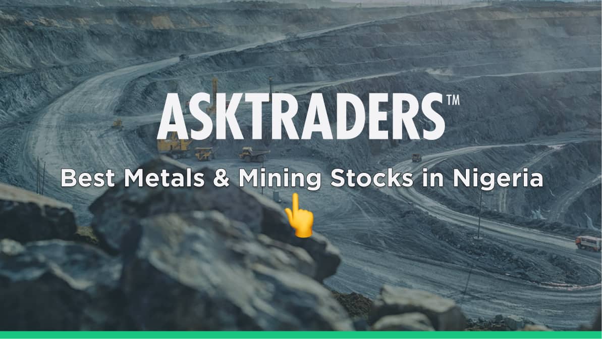 Best Metals Mining Stocks in Nigeria