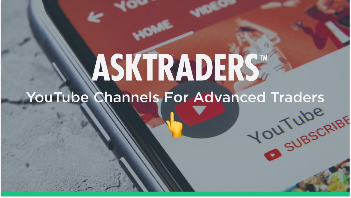 YouTube Channels For Advanced Traders