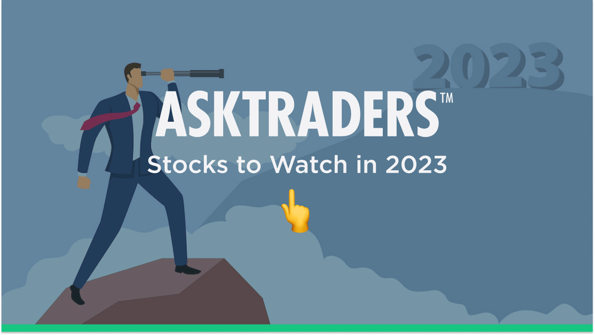 Stocks to Watch in 2023