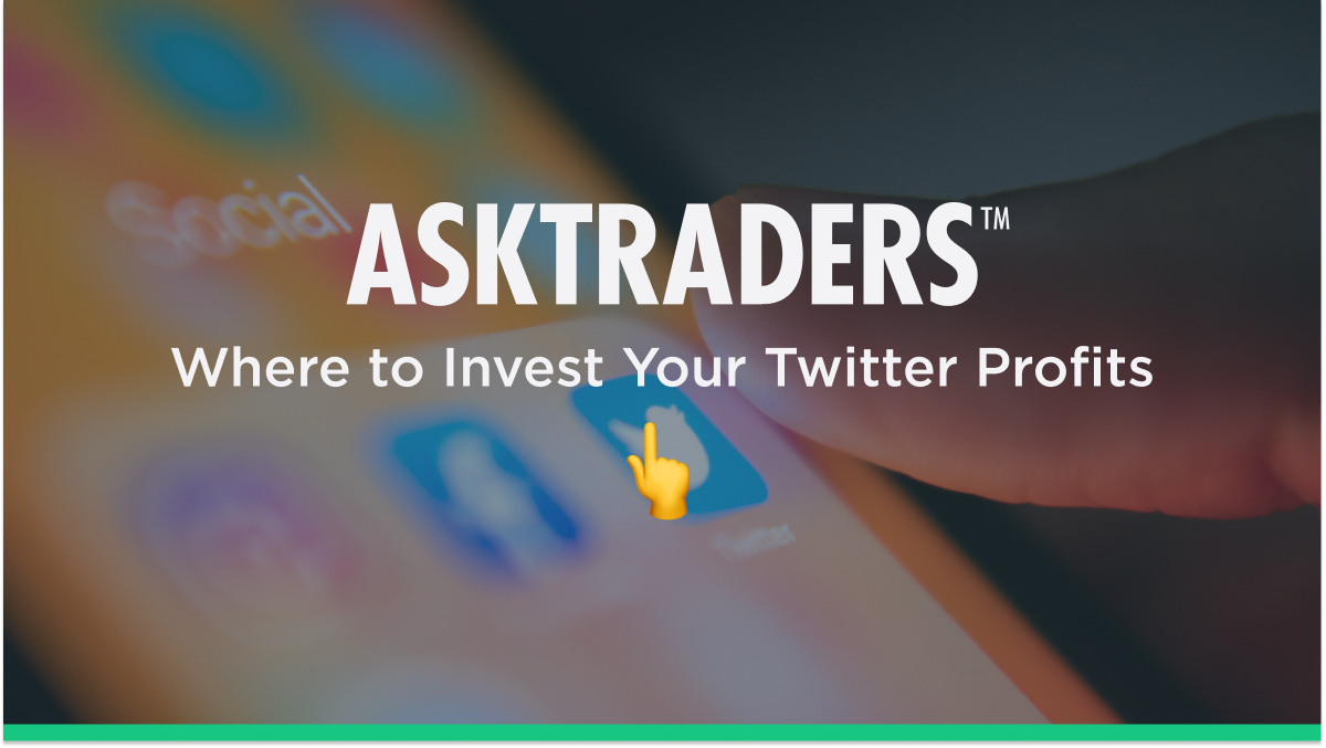 Where to invest your Twitter profits