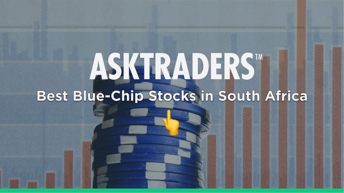 Best Blue-Chip Stocks in South Africa