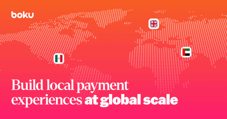 Boku logo over a world map graphic with UK, Mexico, and UAE flag icons, accompanied by the text 'Build local payment experiences at global scale.'